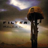 Filter - Anthems for the Damned